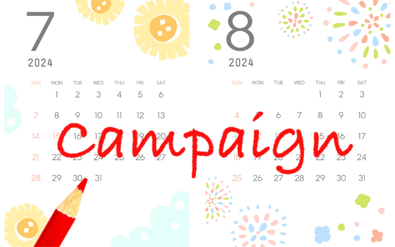 2024年７月と８月のカレンダーと「campaign」の文字と赤鉛筆」