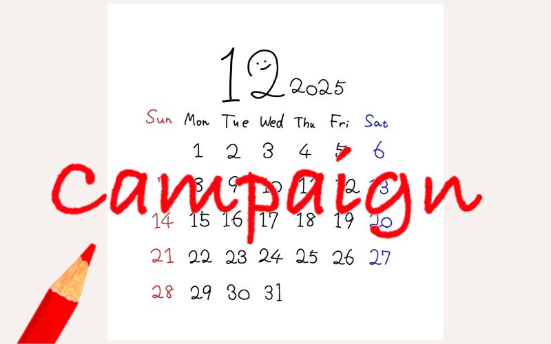 2025年12月のカレンダーと「Campaign」の赤い文字と赤鉛筆
