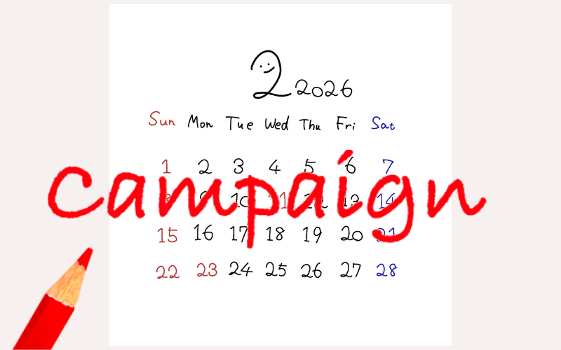 2026年2月のカレンダーと「Campaign」の赤い文字と赤鉛筆